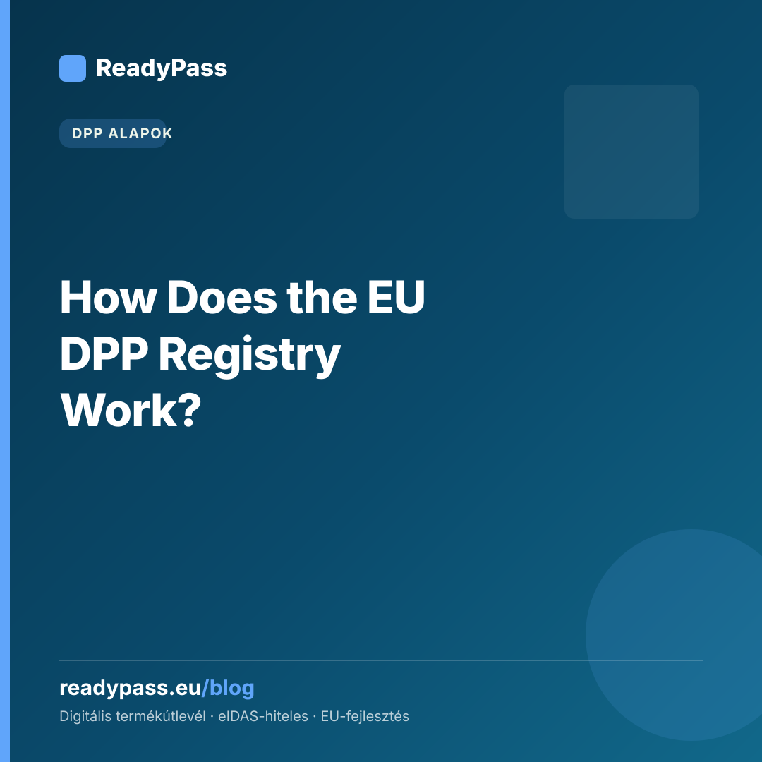 How Does the EU DPP Registry Work?