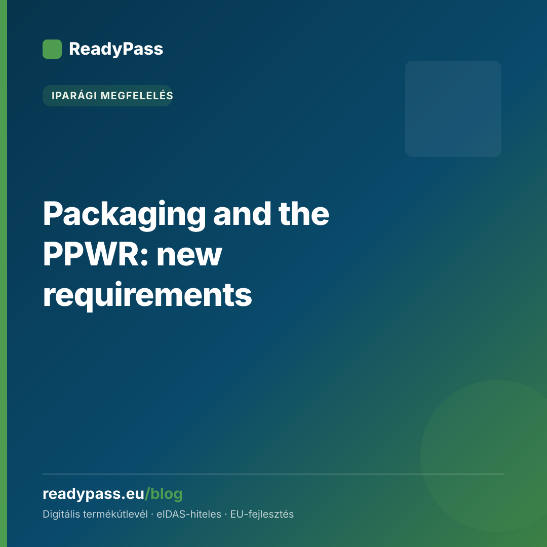 Packaging and the PPWR: new requirements