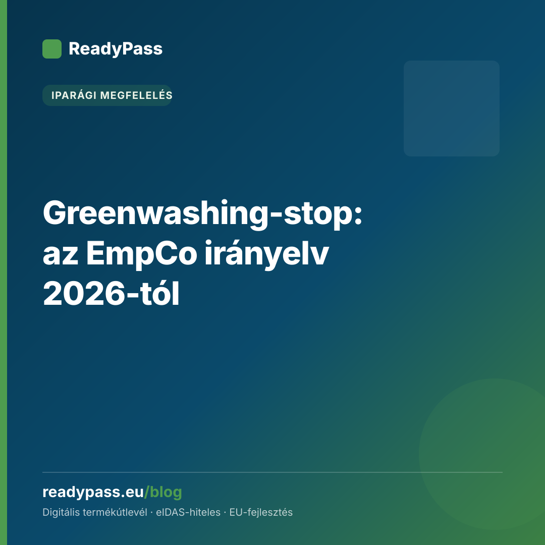Greenwashing-stop: az EmpCo irányelv 2026-tól